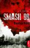 [Smash 99 04] • Berserker